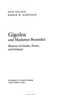 Gigolos and madames bountiful: illusions of gender, power, and intimacy