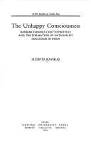 The unhappy consciousness: Bankimchandra Chattopadhyay and the formation of nationalist discourse in India