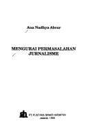 Mengurai permasalahan jurnalisme
