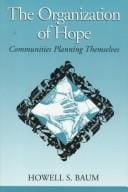 The organization of hope: communities planning themselves