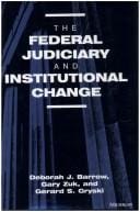 The federal judiciary and institutional change