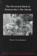 The perverted ideal in Dostoevsky's "The Devils"