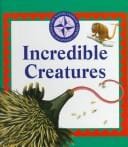 Incredible creatures