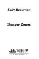 Danger zones