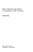 The company she keeps: an ethnography of girls' friendships