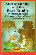 Old Mahony and the bear family