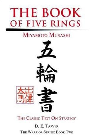 The Book of Five Rings: Miyamoto Musashi