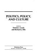 Politics, policy, and culture