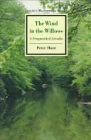 The wind in the willows: a fragmented Arcadia