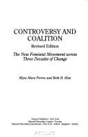 Controversy and coalition: the new feminist movement across three decades of change