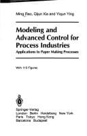 Modeling and advanced control for process industries: applications to paper making processes
