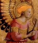 Painting and illumination in early Renaissance Florence, 1300-1450