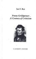 Franz Grillparzer: a century of criticism