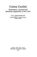 Cortex cerebri: performance, structural, and functional organization of the cortex