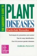 The gardener's guide to plant diseases: earth-safe remedies