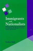 Immigrants and nationalists: ethnic conflict and accommodation in Catalonia, the Basque Country, Latvia, and Estonia