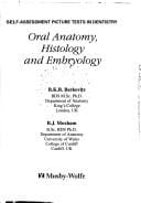 Oral anatomy, embryology, and histology