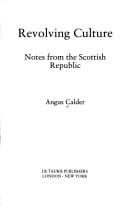Revolving culture: notes from the Scottish republic