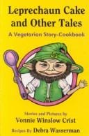 Leprechaun cake and other tales: a vegetarian story-cookbook
