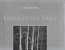 Listen to the trees