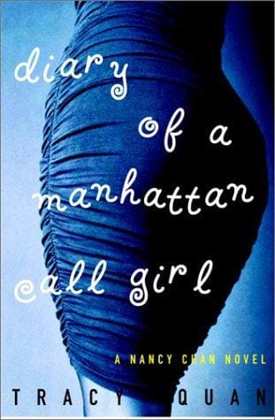 Diary of a Manhattan Call Girl: a Nancy Chan novel
