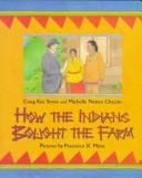 How the Indians bought the farm