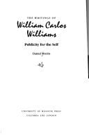 The writings of William Carlos Williams: publicity for the self