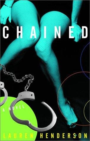 Chained: A Novel