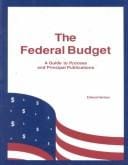 Federal Budget: a guide to process and principal publications