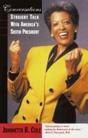 Conversations: straight talk with America's sister president