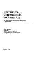 Transnational corporations in Southeast Asia: an institutional approach to industrial organization