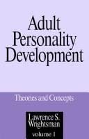 Adult personality development: theories and concepts