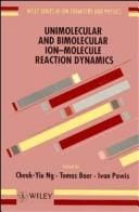 Unimolecular and bimolecular ion-molecule reaction dynamics