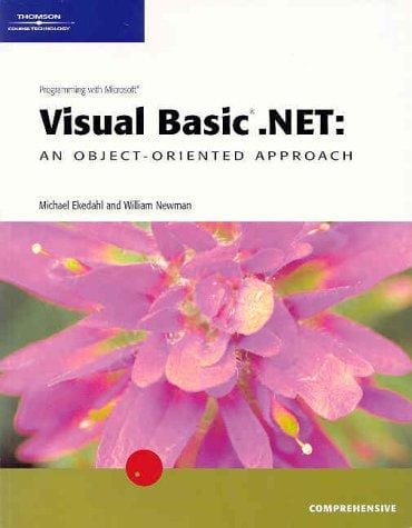 Programming with Microsoft Visual Basic .NET: An Object-Oriented Approach- Comprehensive