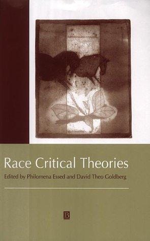 Race Critical Theories: Text and Context