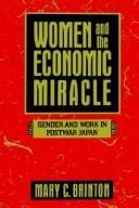 Women and the economic miracle: gender and work in postwar Japan