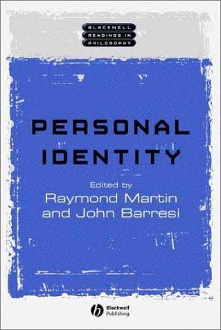 Personal Identity (Blackwell Readings in Philosophy)