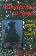 Rendevous in space: the science of comets