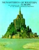 Monasteries of Western Europe: the architecture of the Orders