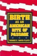 Birth as an American rite of passage