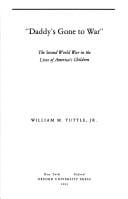 Daddy's gone to war: the Second World War in the lives of America's children