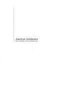 American architecture: ideas and ideologies in the late twentiethcentury