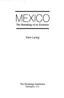 Mexico, the remaking of an economy