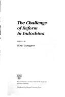 The Challenge of reform in Indochina