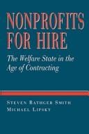 Nonprofits for hire: the welfare state in the age of contracting