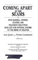 Coming apart at the seams: how baseball owners, players, and television executives have led our national pastime to the brink of disaster
