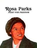Rosa Parks: fight for freedom