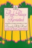 The pink palace revisited: behind closed doors at the Beverly Hills Hotel