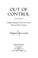 Out of control: global turmoil on the eve of the twenty-first century