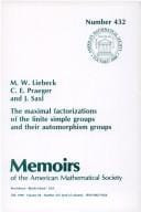 maximal factorizations of the finite simple groups and their automorphism groups